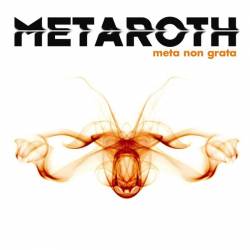 Metaroth : Meta non Grata